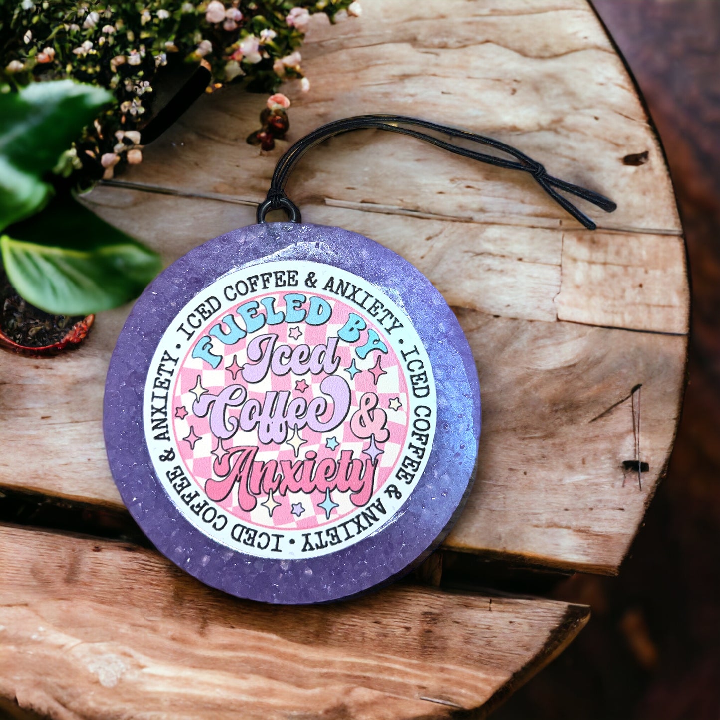 Fueled by Coffee and Anxiety Car Freshie