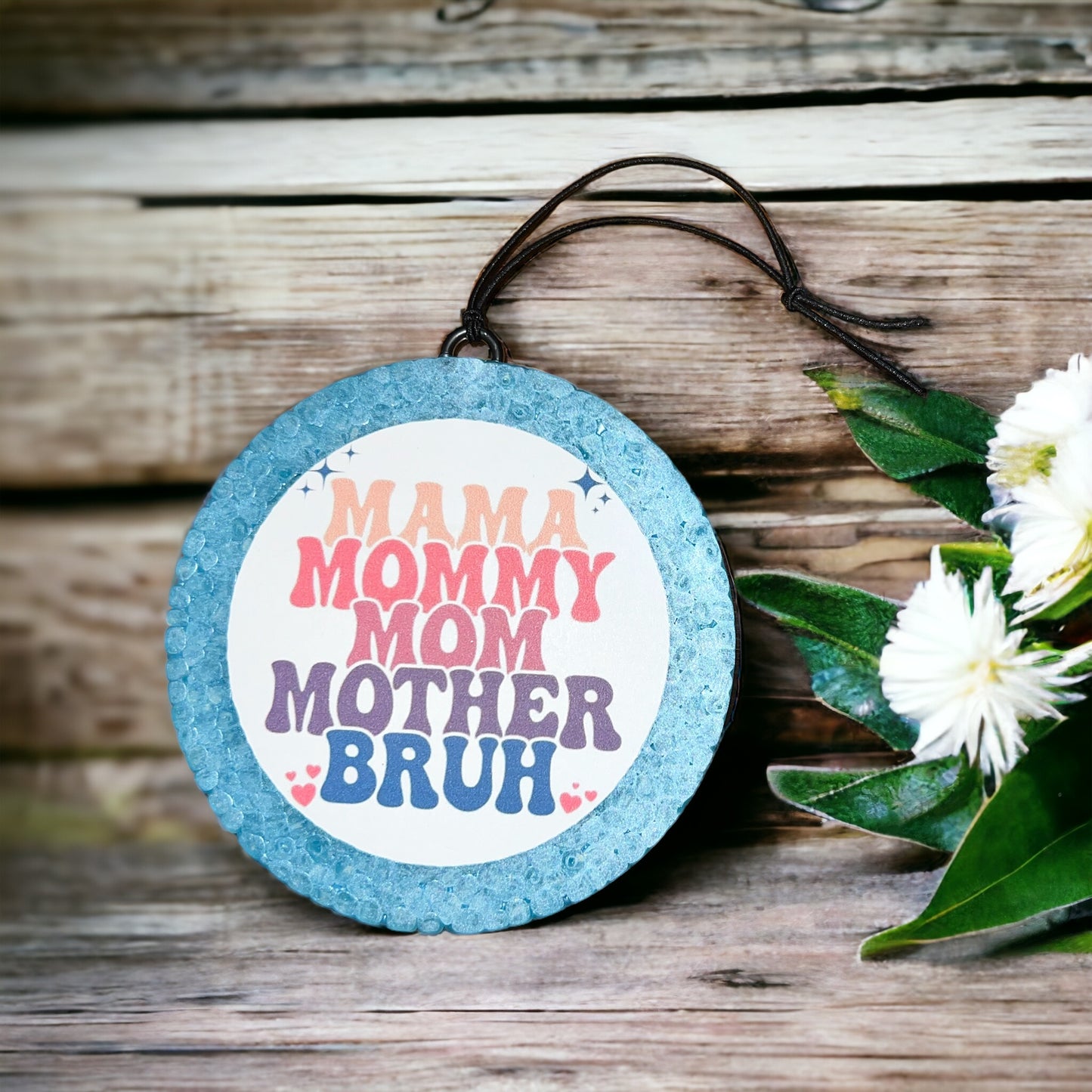 Mama Mommy Mom Car Freshie